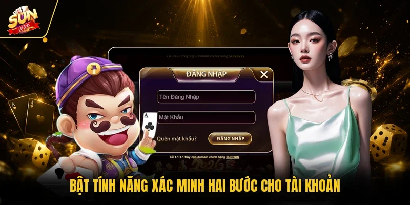 Bật tính năng xác minh hai bước cho tài khoản