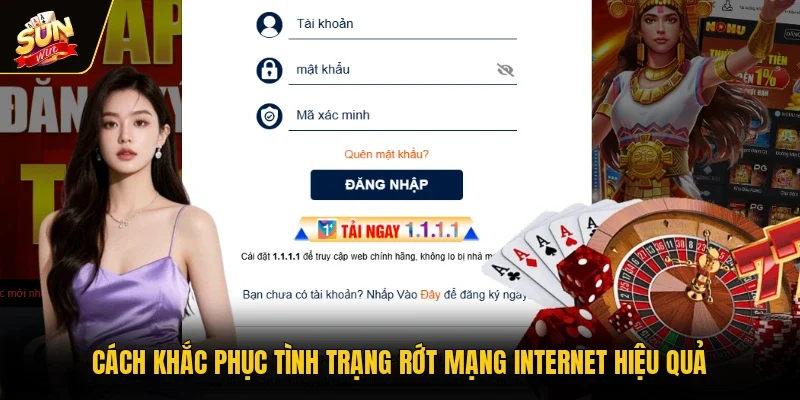 Cách khắc phục tình trạng rớt mạng internet hiệu quả