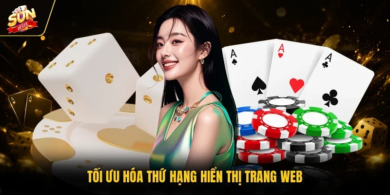 Tối ưu hóa thứ hạng hiển thị trang web